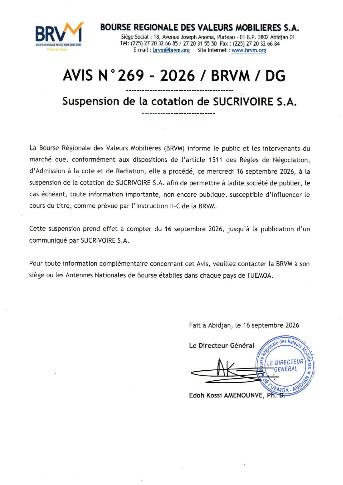 L’avis n° 269-2026 de la BRVM suspendant la cotation de SUCRIVOIRE S.A. afin de permettre la publication d’une information importante non encore publique.